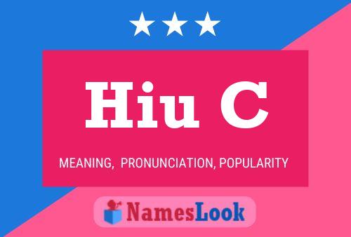 Hiu C Name Poster