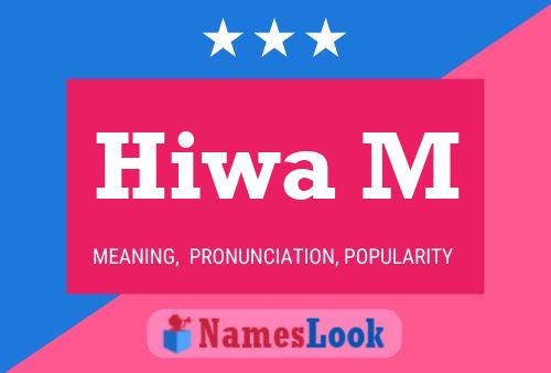 Hiwa M Name Poster