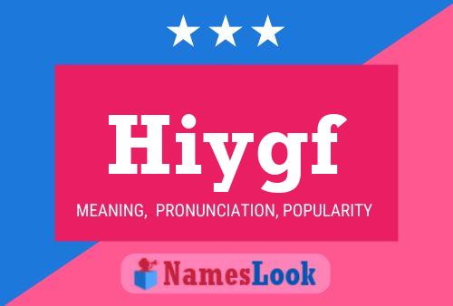 Hiygf Name Poster