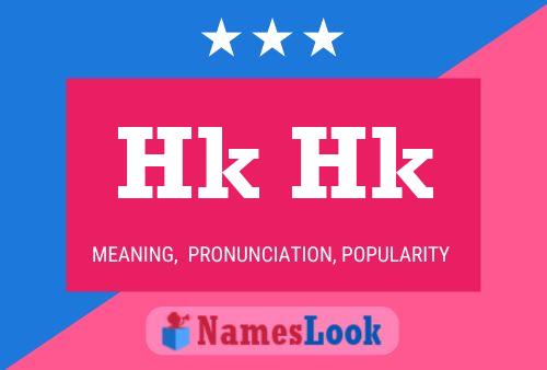 Hk Hk Name Poster