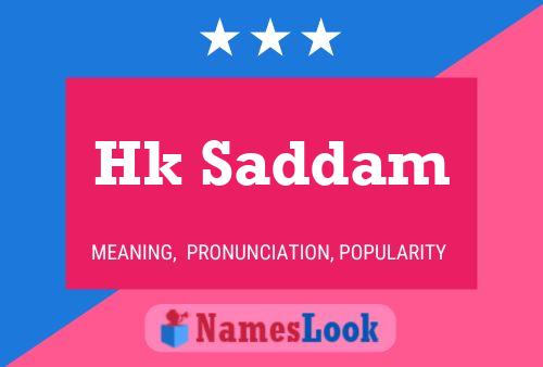 Hk Saddam Name Poster