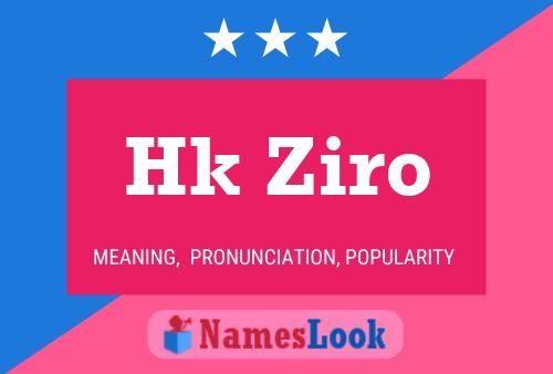 Hk Ziro Name Poster