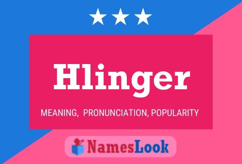 Hlinger Name Poster