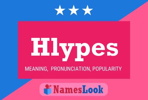 Hlypes Name Poster