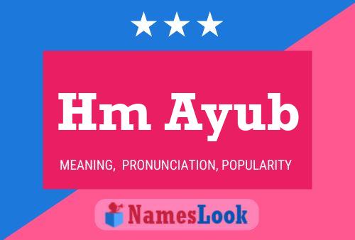 Hm Ayub Name Poster