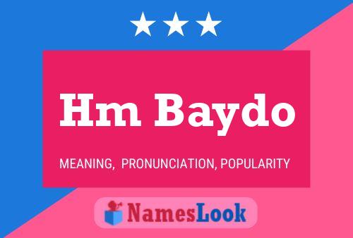 Hm Baydo Name Poster