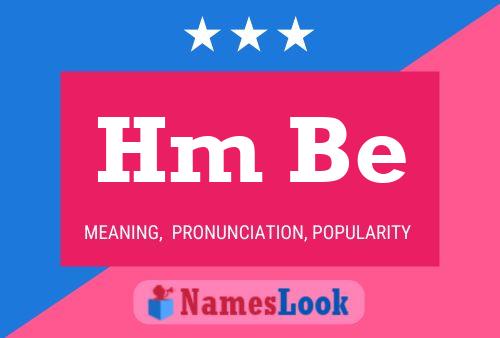 Hm Be Name Poster