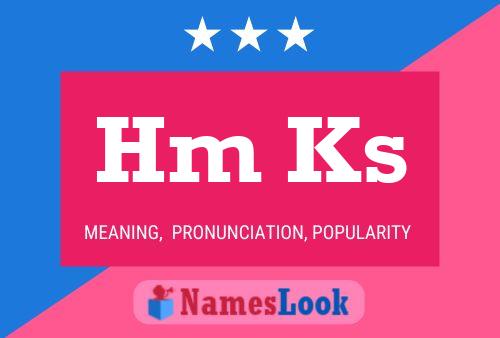 Hm Ks Name Poster