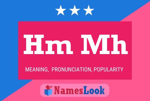 Hm Mh Name Poster