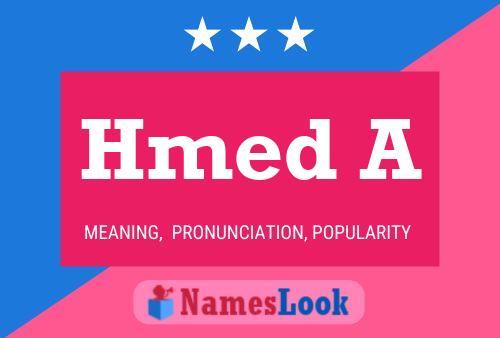 Hmed A Name Poster