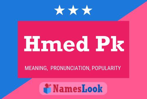 Hmed Pk Name Poster