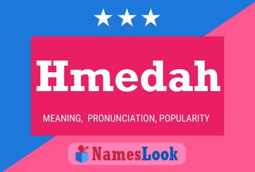 Hmedah Name Poster