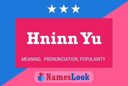 Hninn Yu Name Poster