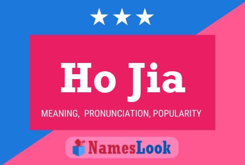 Ho Jia Name Poster