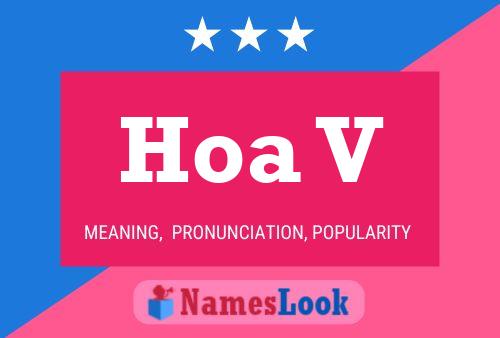 Hoa V Name Poster