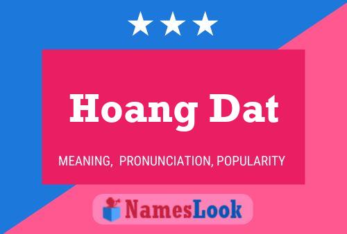 Hoang Dat Name Poster