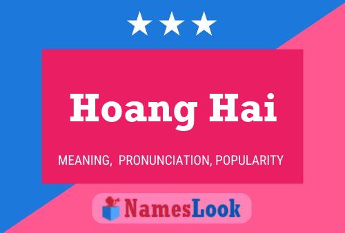 Hoang Hai Name Poster