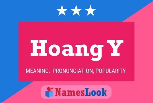 Hoang Y Name Poster