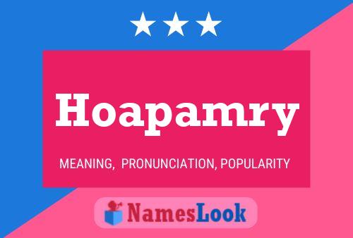 Hoapamry Name Poster