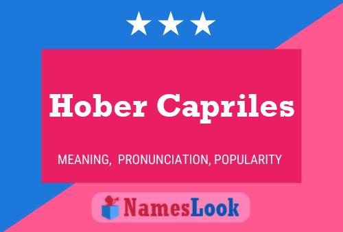 Hober Capriles Name Poster