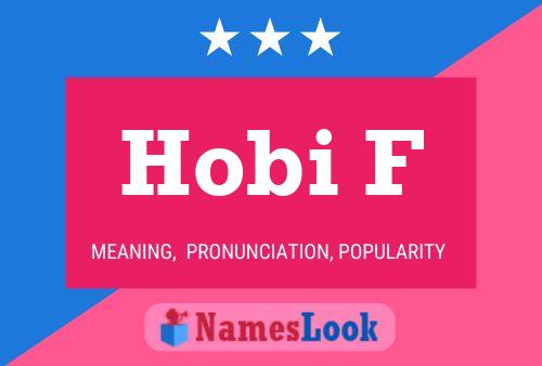 Hobi F Name Poster