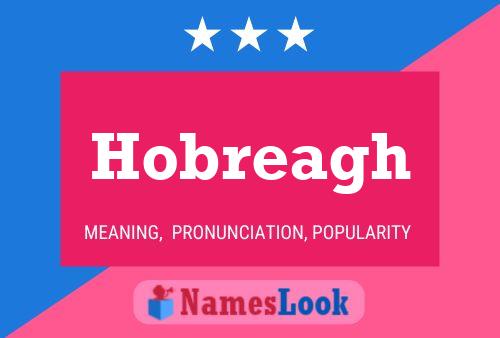 Hobreagh Name Poster