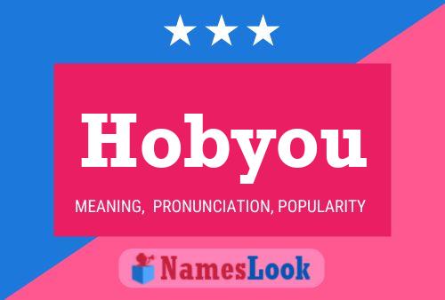 Hobyou Name Poster