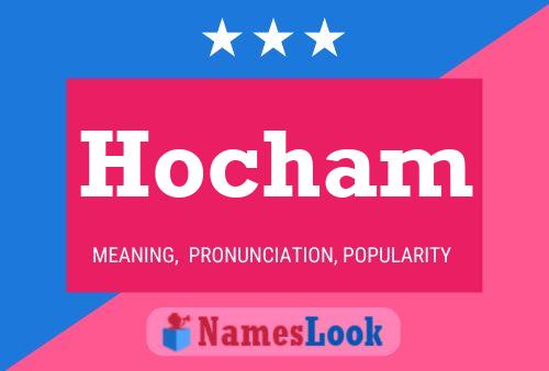 Hocham Name Poster