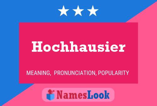 Hochhausier Name Poster