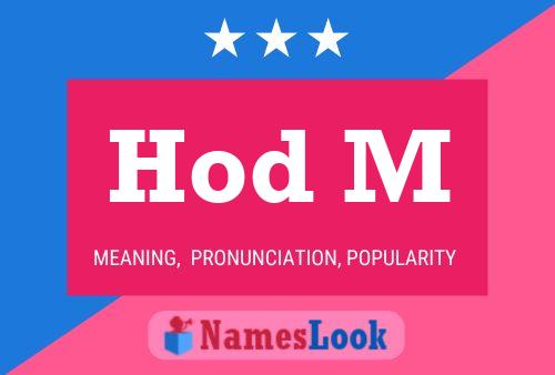 Hod M Name Poster