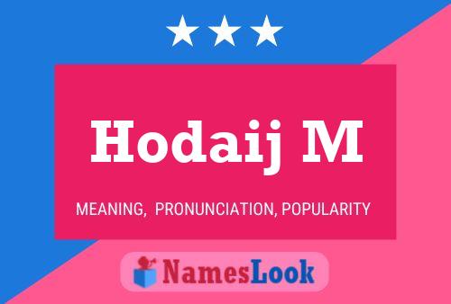 Hodaij M Name Poster