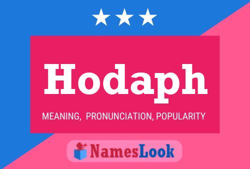 Hodaph Name Poster