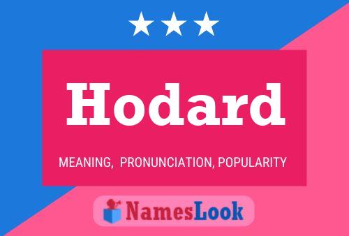 Hodard Name Poster