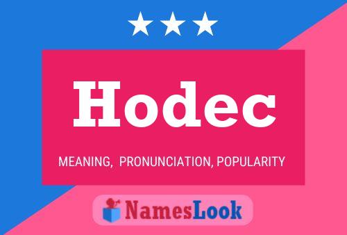 Hodec Name Poster