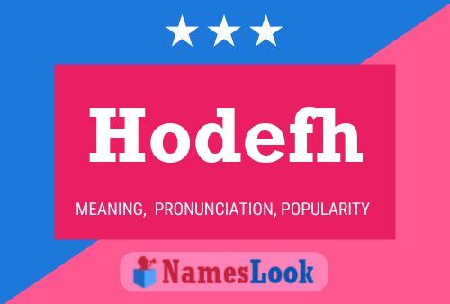 Hodefh Name Poster