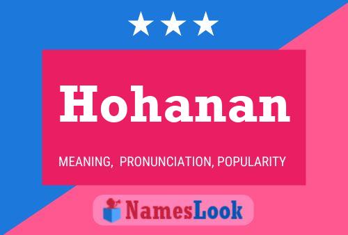 Hohanan Name Poster