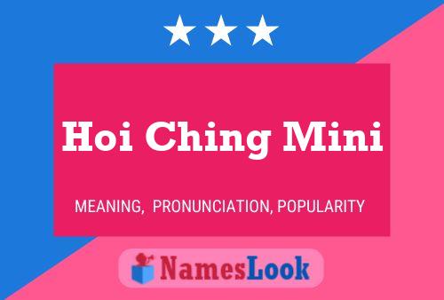 Hoi Ching Mini Name Poster