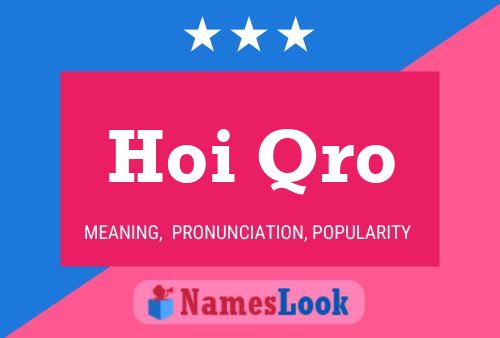 Hoi Qro Name Poster