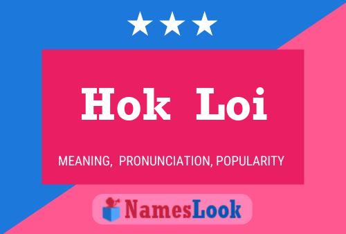 Hok  Loi Name Poster