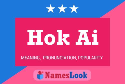 Hok Ai Name Poster