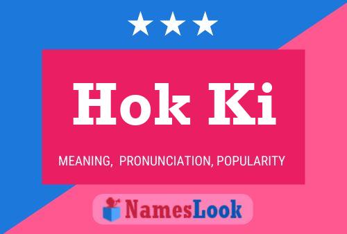 Hok Ki Name Poster