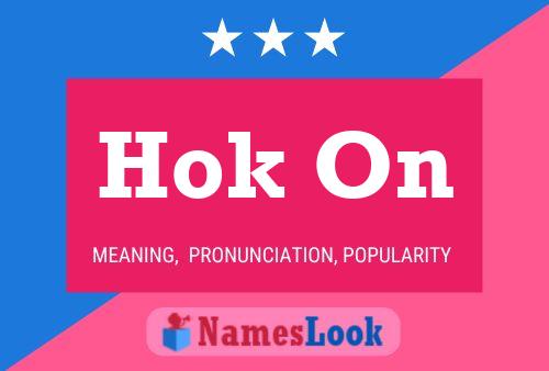 Hok On Name Poster