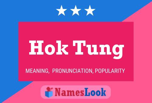 Hok Tung Name Poster