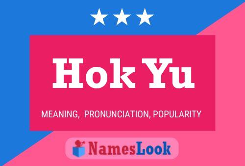 Hok Yu Name Poster