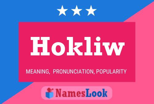 Hokliw Name Poster