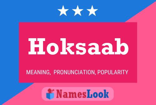 Hoksaab Name Poster