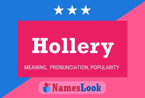 Hollery Name Poster