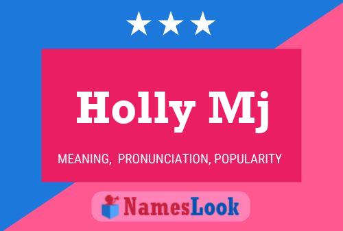 Holly Mj Name Poster