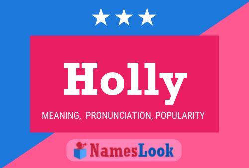 Holly Name Poster