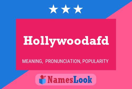 Hollywoodafd Name Poster